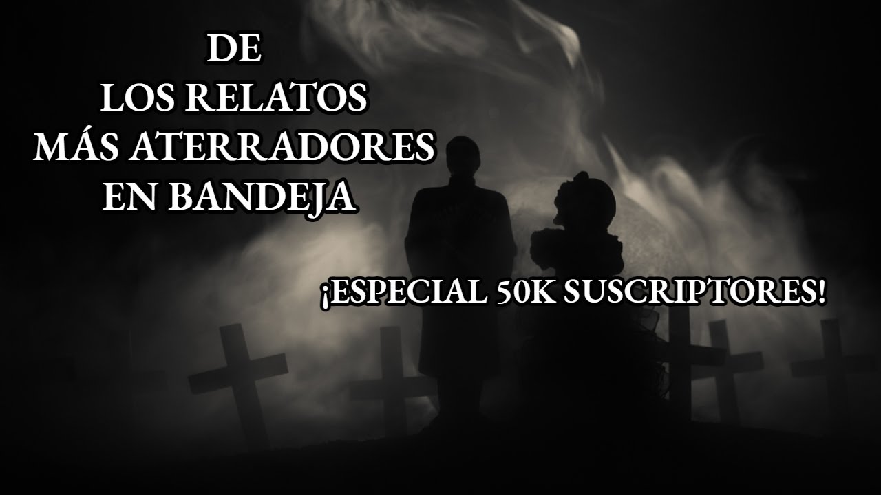 ¡50 MINUTOS! DE ATERRADORES RELATOS ENVIADOS POR SUSCRIPTORES | Relatos de Terror Reales |Viaje #148