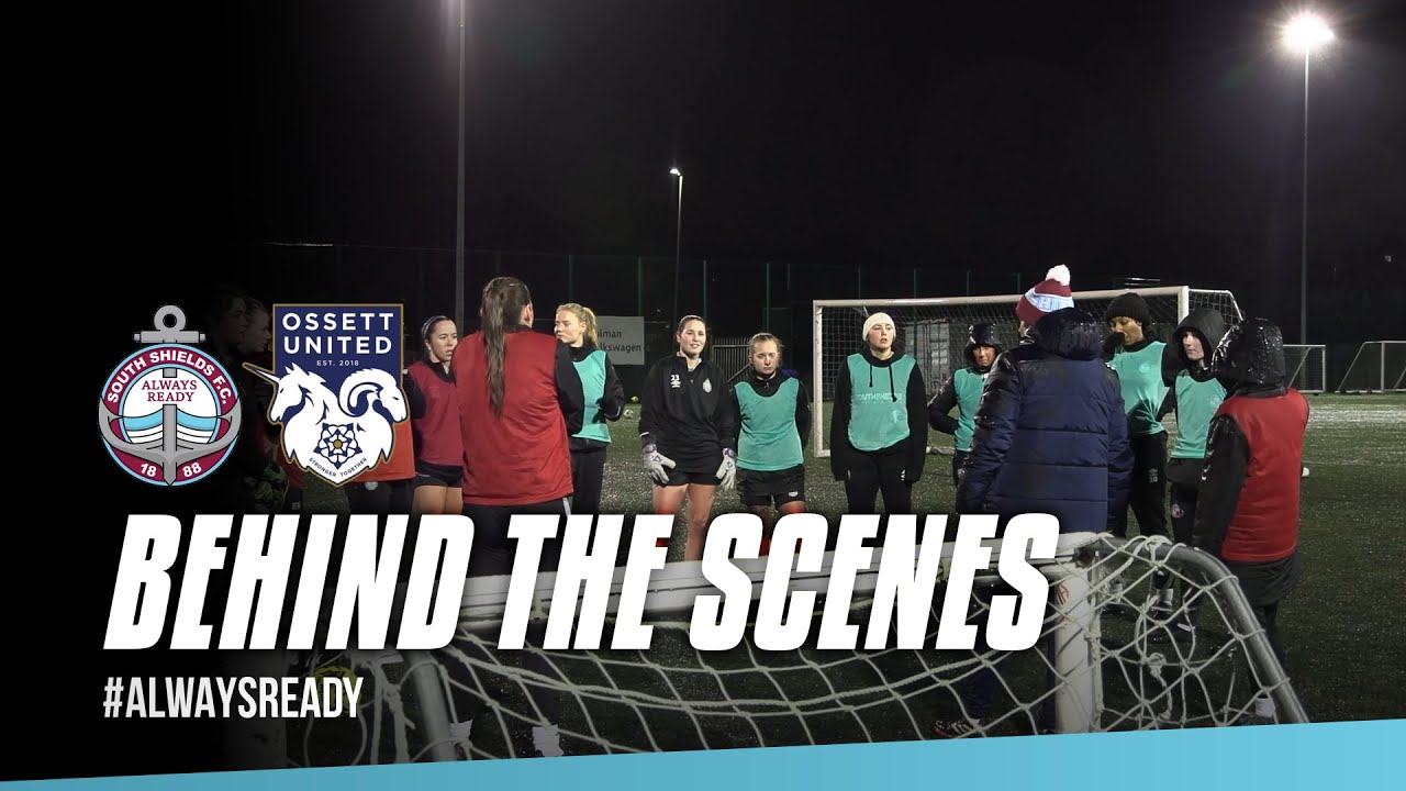 Behind The Scenes | South Shields Women Pre-Ossett United Women (30/01/2026)