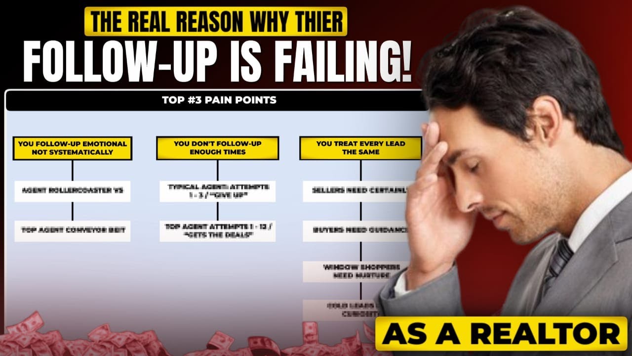 Why Your Follow-Up Fails (And How Top Agents Fix It)