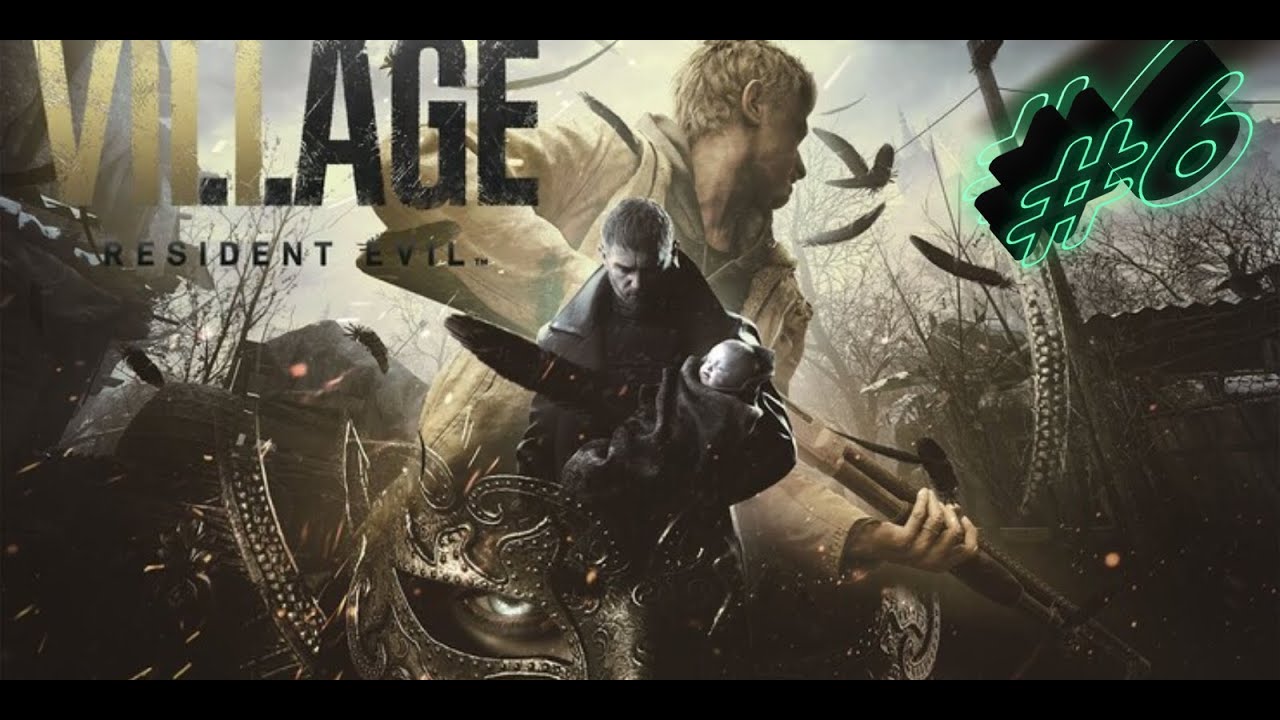 Прохождение ➤ Resident Evil 8: Village (Обитель Злой Деревни) ➤ #6