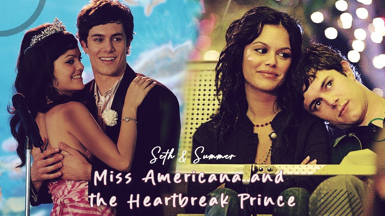 seth & summer | miss americana & the heartbreak prince