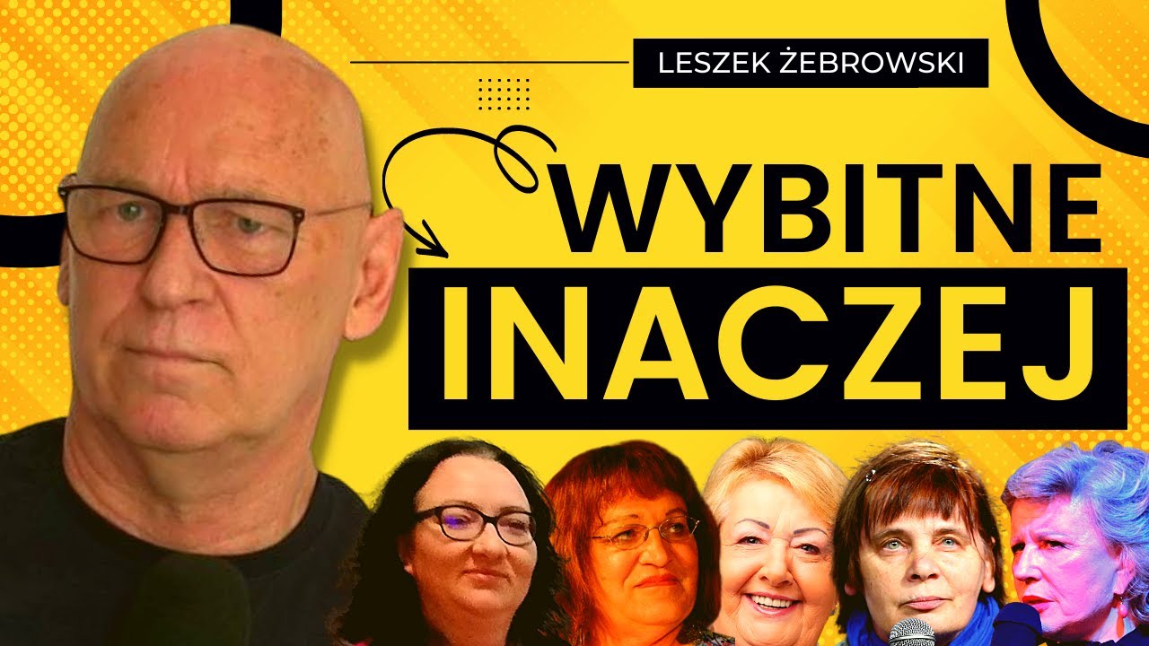 Leszek Żebrowski - sto historii niezwykłych Polek? Nie zawsze Polki, tym bardziej 