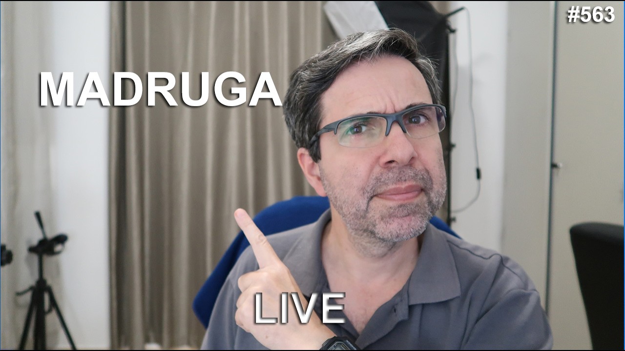 AO VIVO  #563 - 13/03 - NA MADRUGADA