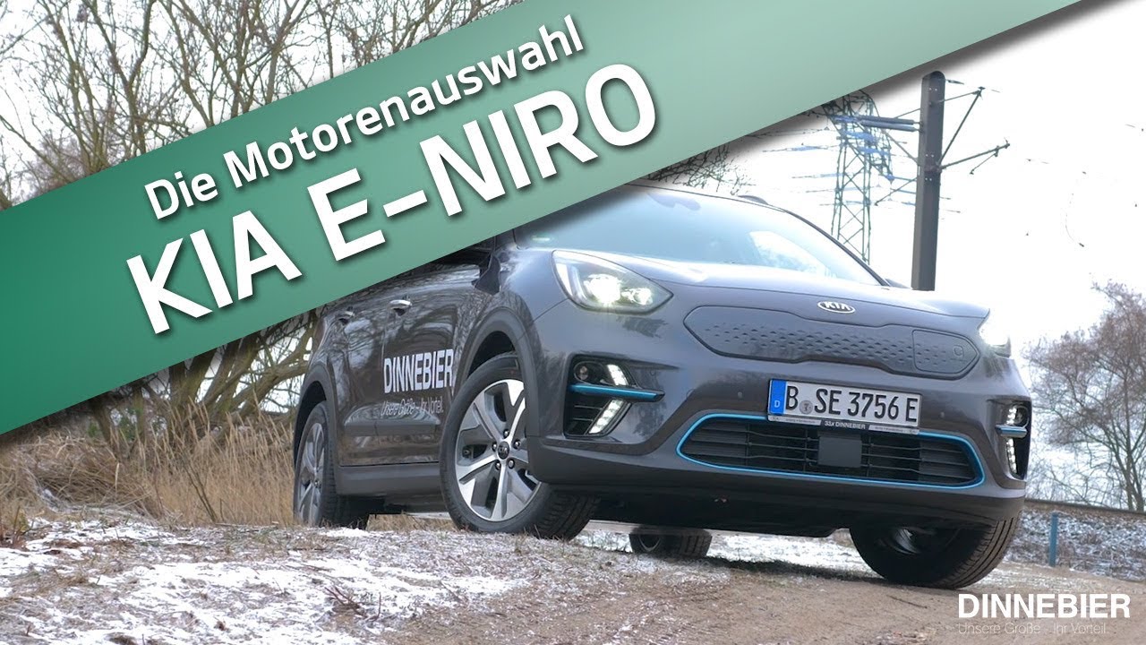 Teil 1: KIA E-NIRO - die Motorenauswahl | DINNEBIER TV