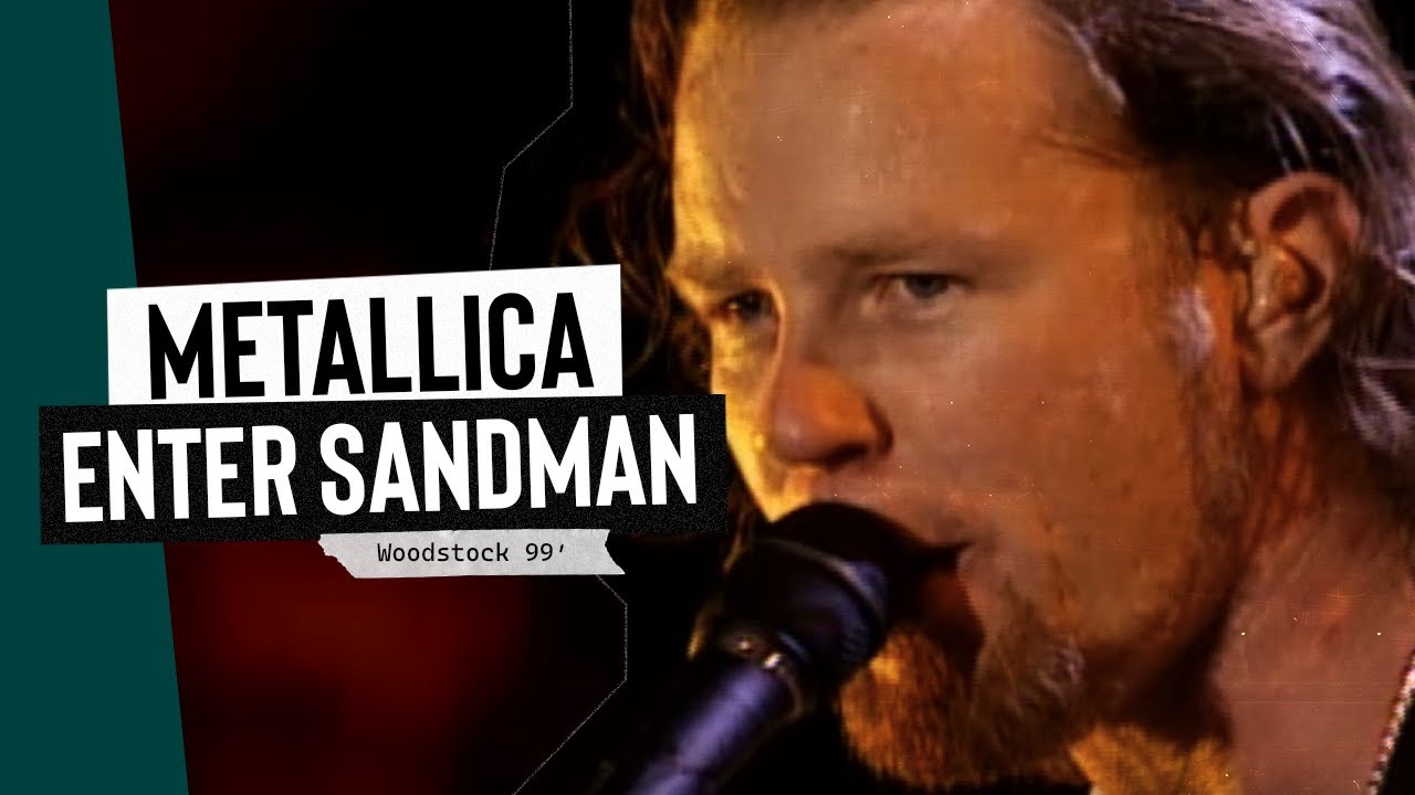Metallica ​- Enter Sandman ​|​ Live from Woodstock ​(1999)