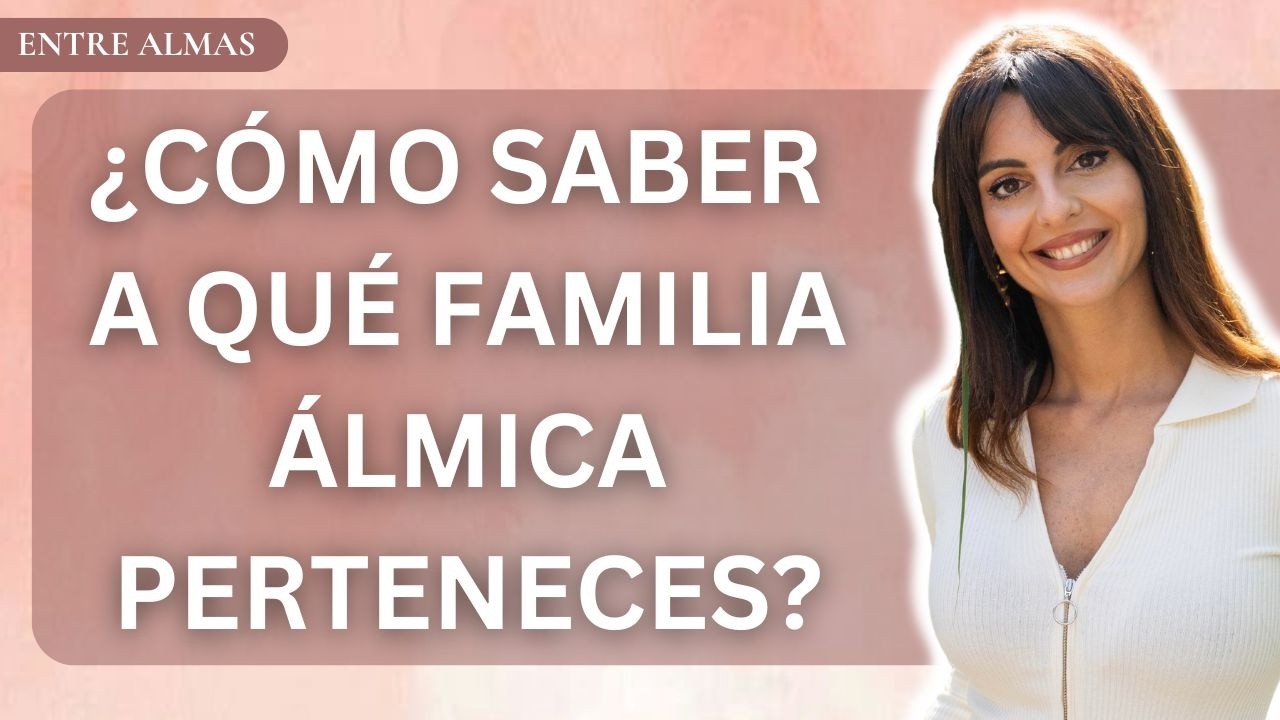 ✨ Familias Álmicas: ¿Como saber a qué familia álmica perteneces? ✨