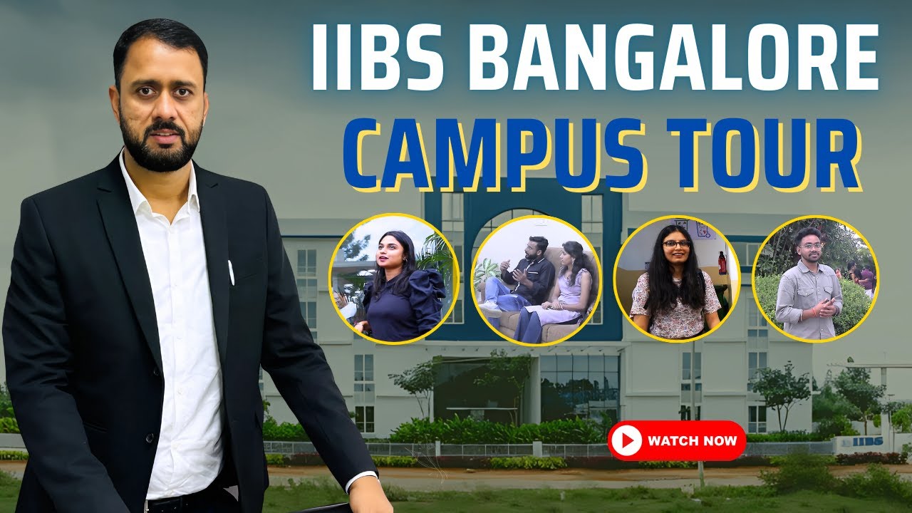 IIBS Bangalore Campus Tour | Student Reviews & Faculty Insights | Explore Your Future