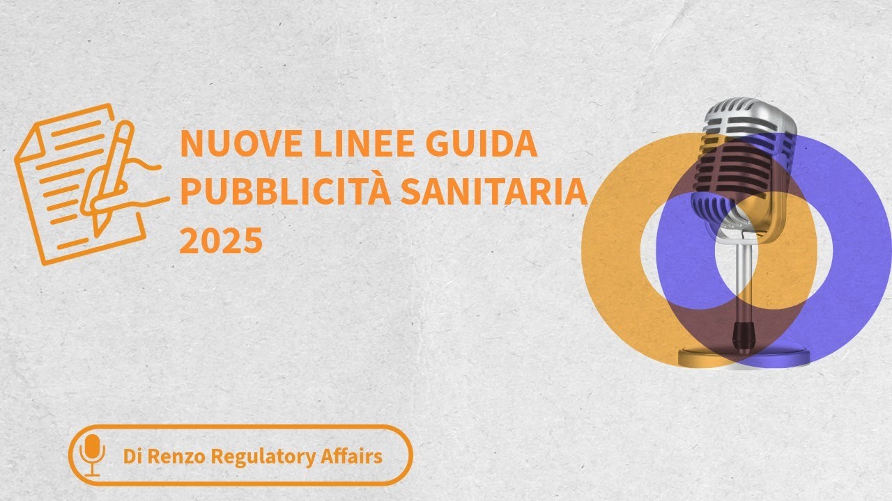 Pubblicità di Dispositivi Medici, IVD e PMC. Nuove Linee Guida del Ministero della Salute