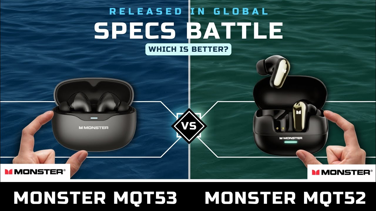 TWS BEST 2025!! MONSTER MQT53 vs MONSTER MQT52 | FULL SPECS COMPARISON