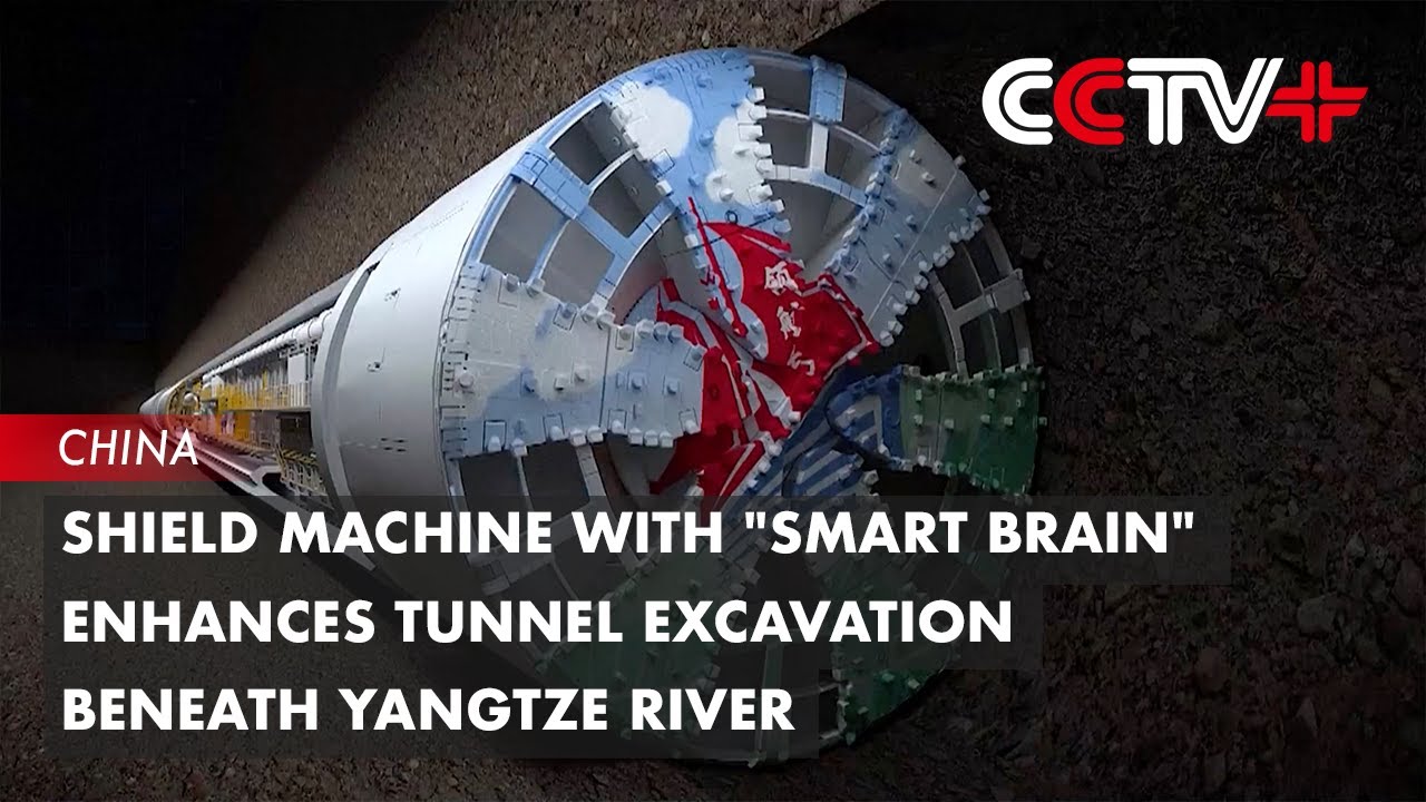 Shield Machine with "Smart Brain" Enhances Tunnel Excavation Beneath Yangtze River