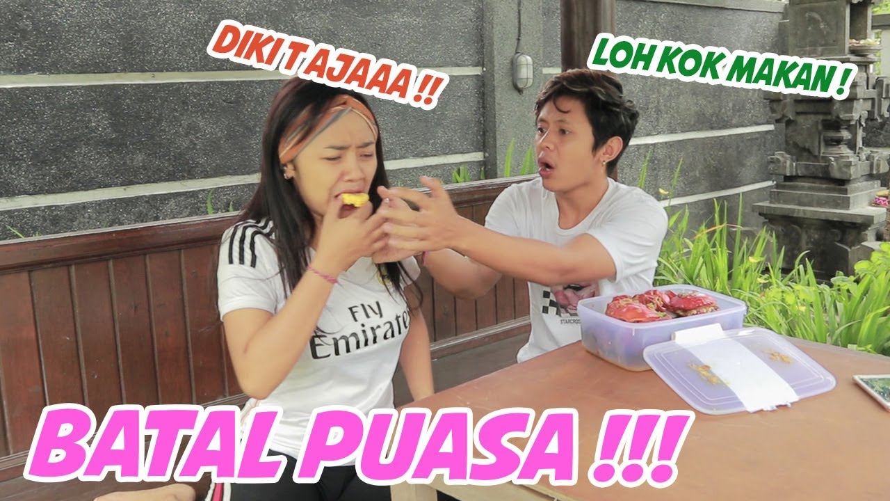 PRANK BATAL PUASA DEPAN PACAR , MALAH DI MARAHIN :(