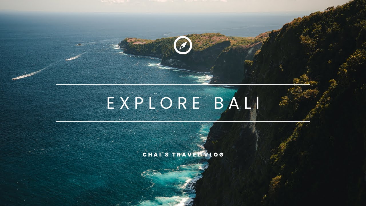 Chai's Bali Vlog