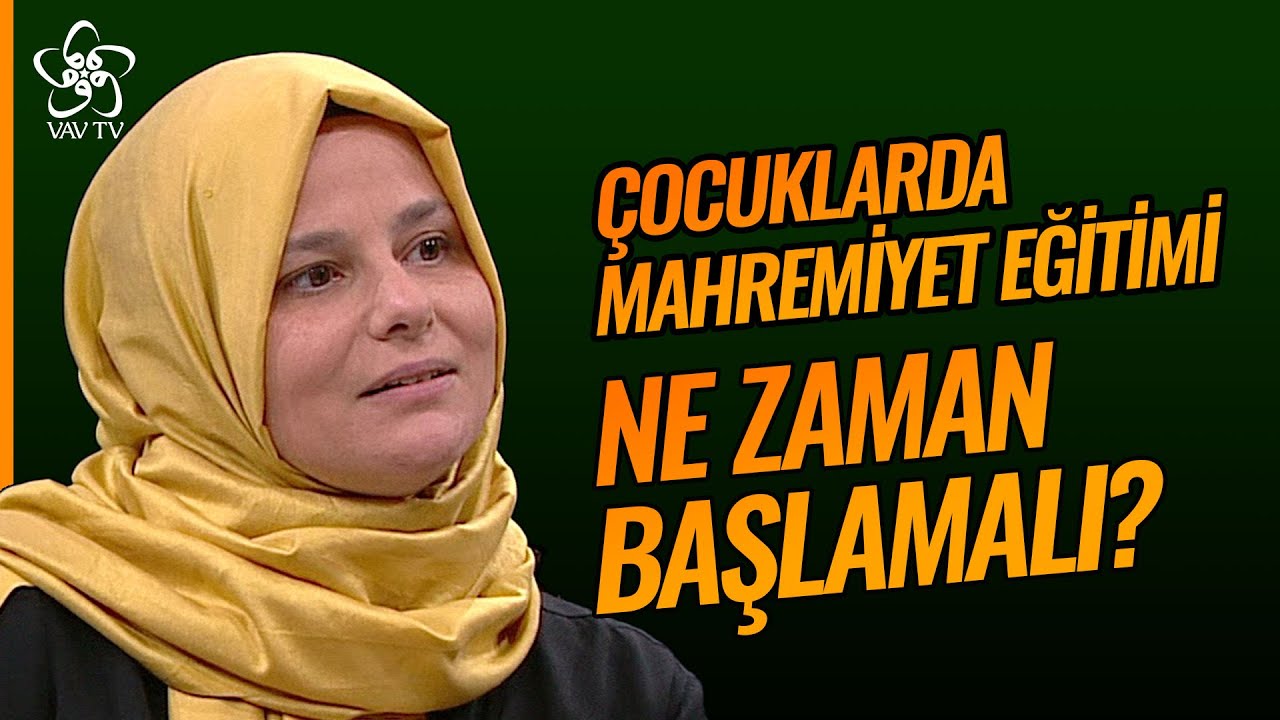 Çocuklarda Mahremiyet Eğitimi Ne Zaman Başlar? | Aile Çatısı Vav TV
