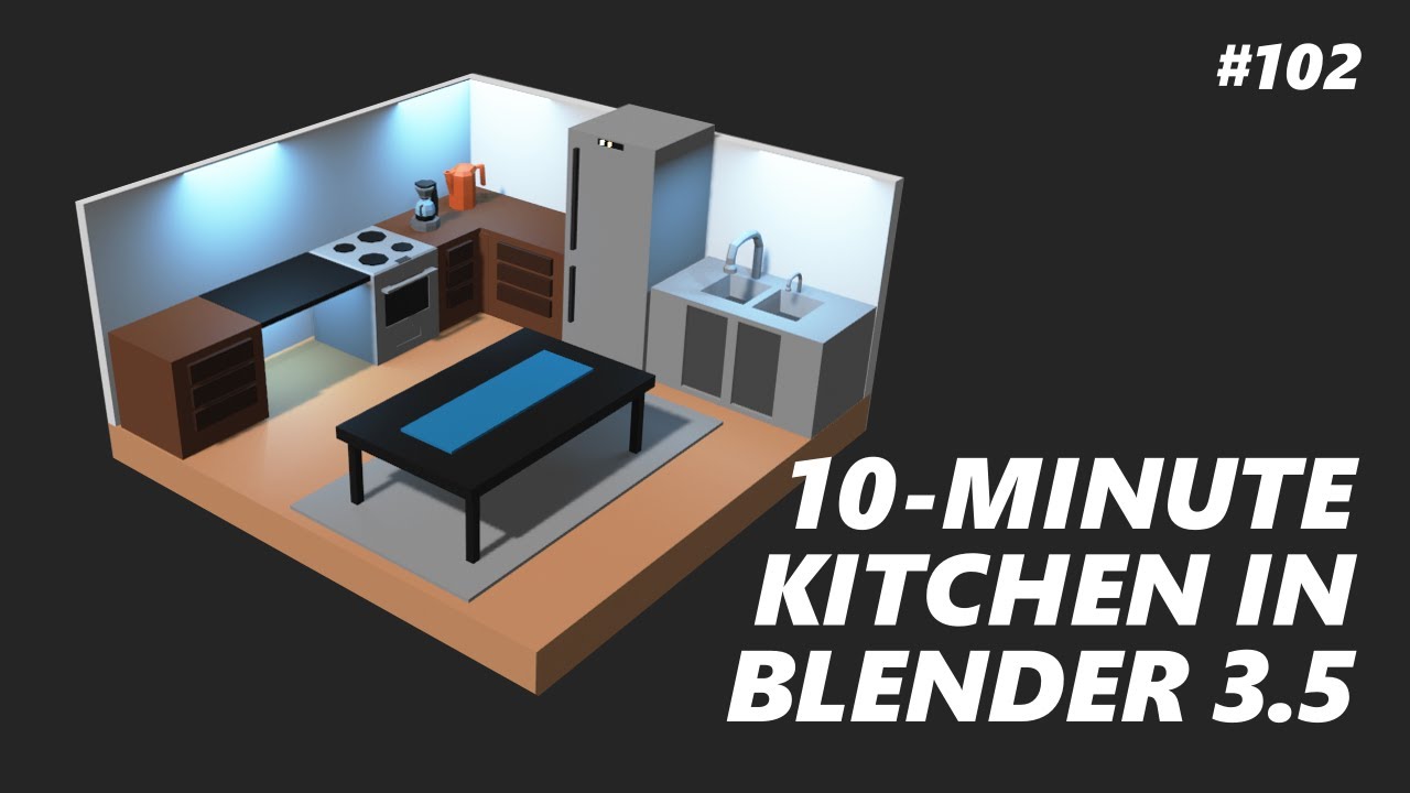 Let's Model a KITCHEN Diorama in 10 MINUTES - # 102 - Blender 3.5