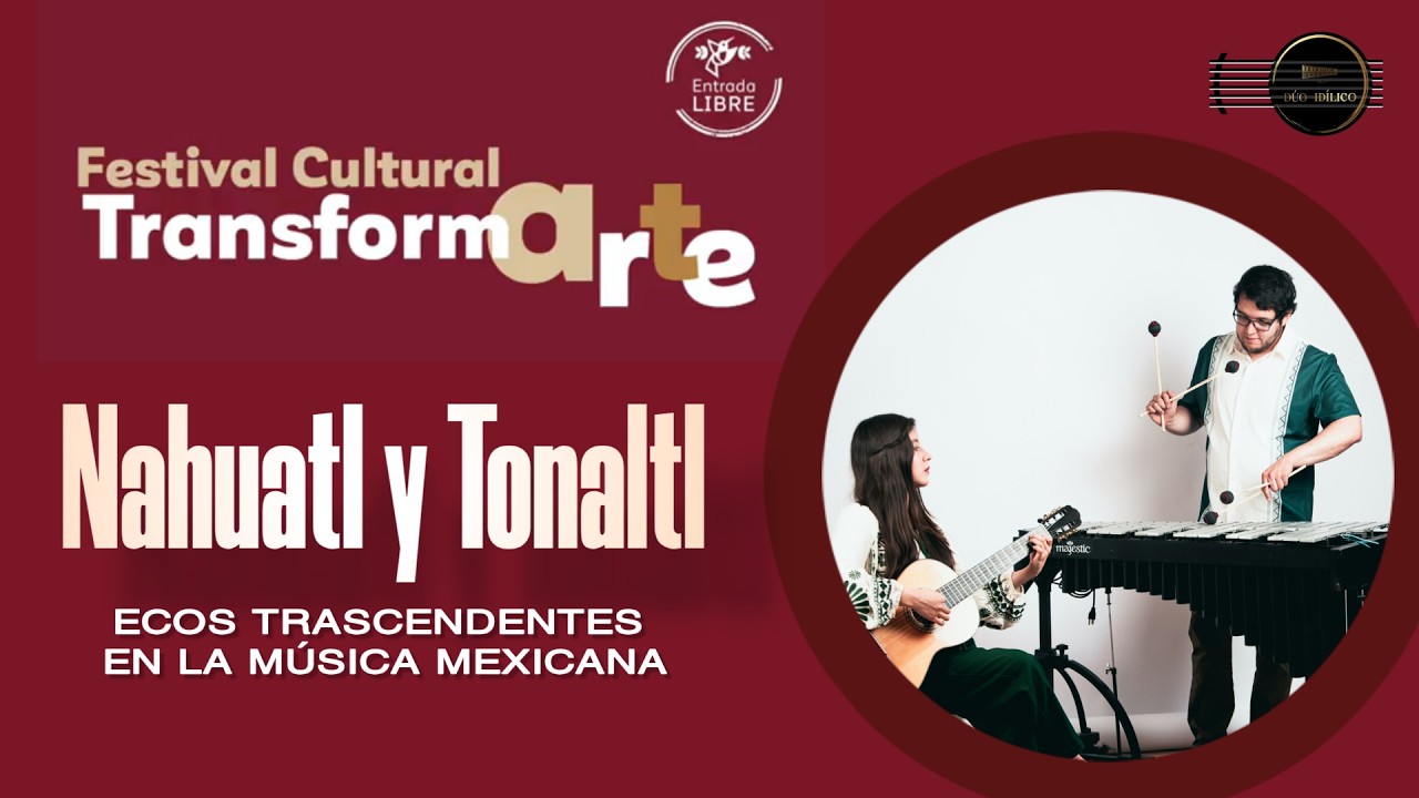 Cielito Lindo – Dúo Idílico | En Vivo Festival Transformarte | Centro Cultural Mexiquense