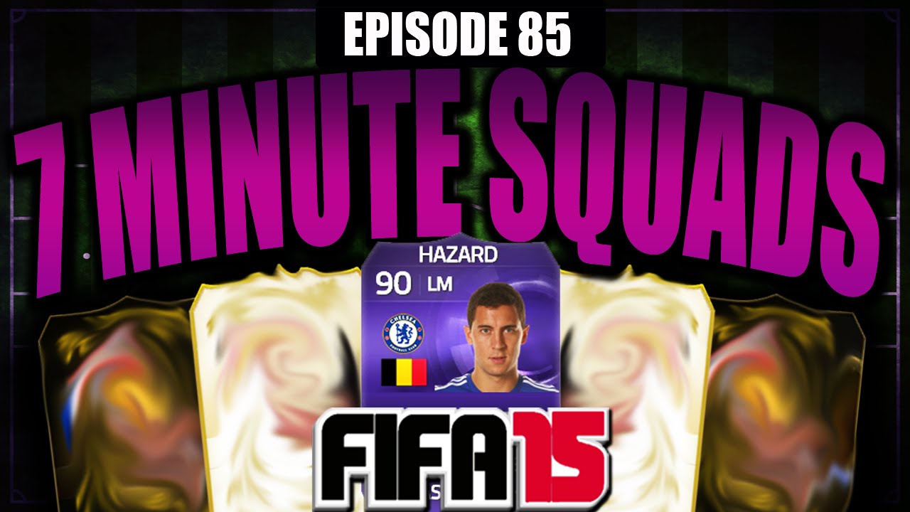 PURPLE 90 RATED HAZARD 7 MINUTE SQUAD BUILDER #EP85 - FIFA 15 ULTIMATE TEAM