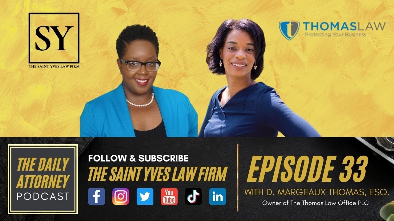 The Daily Attorney Podcast Episode 33 with D. Margeaux Thomas, Esq.