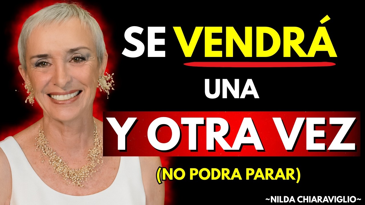 El Truco ORAL Que ningún Hombre Puede Resistir | Nilda Chiaraviglio