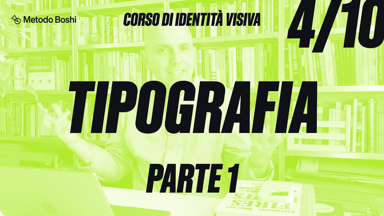 Corso di identità visiva – 4/10: Tipografia, parte 1
