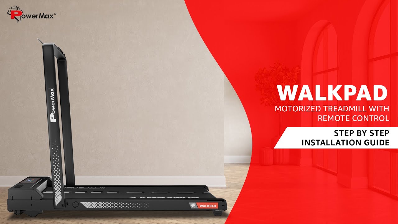 PowerMax Walkpad Setup and Usage | Simple and Easy Setup guide #PowerMax #FitForLife