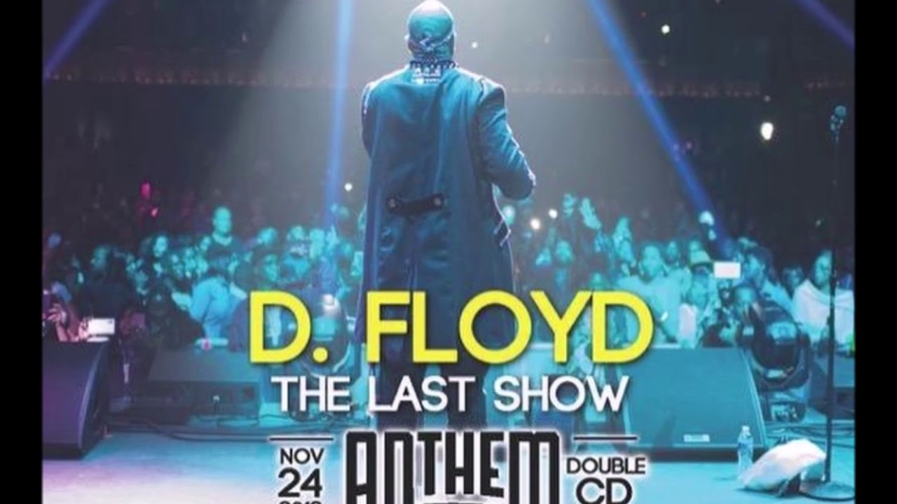 D.FLOYD THE LAST SHOW(Team Familiar@The Anthem 11/24/19)