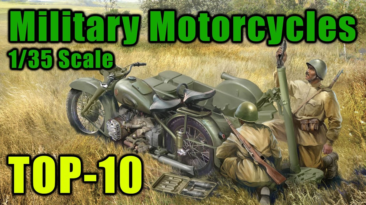 Top 10 Military Motorcycle Kits in 1/35 Scale