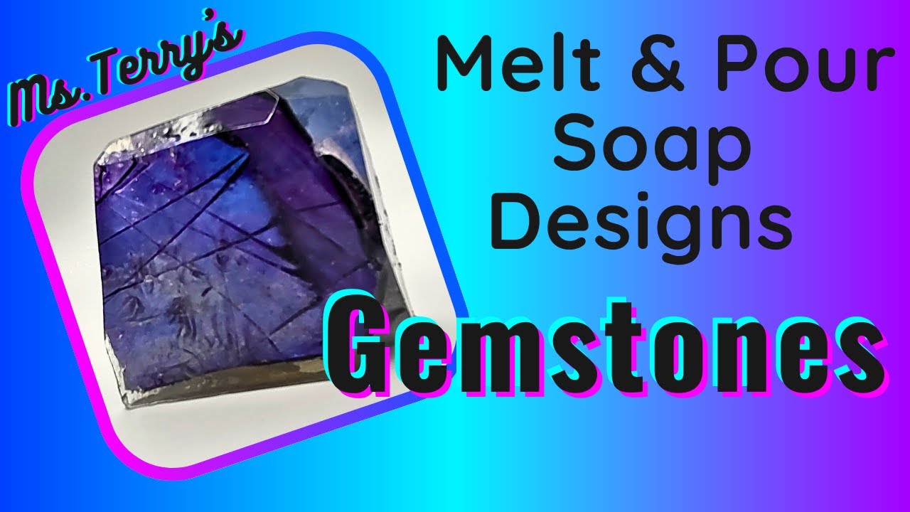 Create Realistic Gemstones with Melt and Pour  Soap: LABRADORITES 2