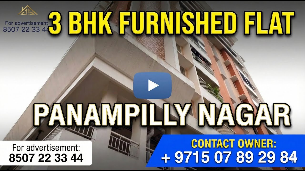 Fully Furnished 3 BHK Flat Sale In Panampilly Nagar | Contact Owner +971507892984