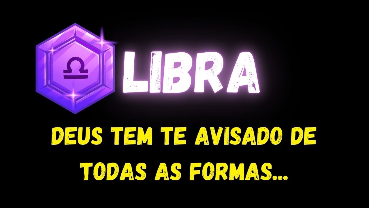 ♎️LIBRA😥DEUS TEM TE AVISADO DE TODAS AS FORMAS...