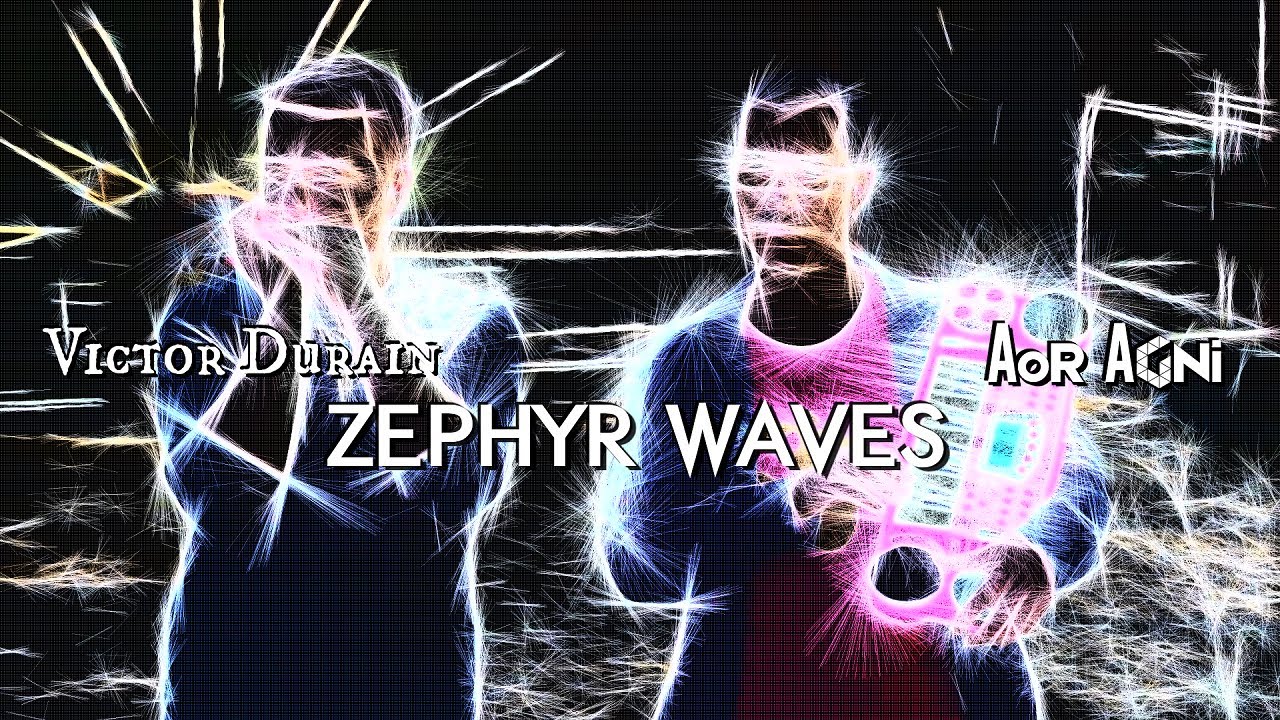 Aor Agni & Victor Durain - Zephyr waves (Official Music Video)