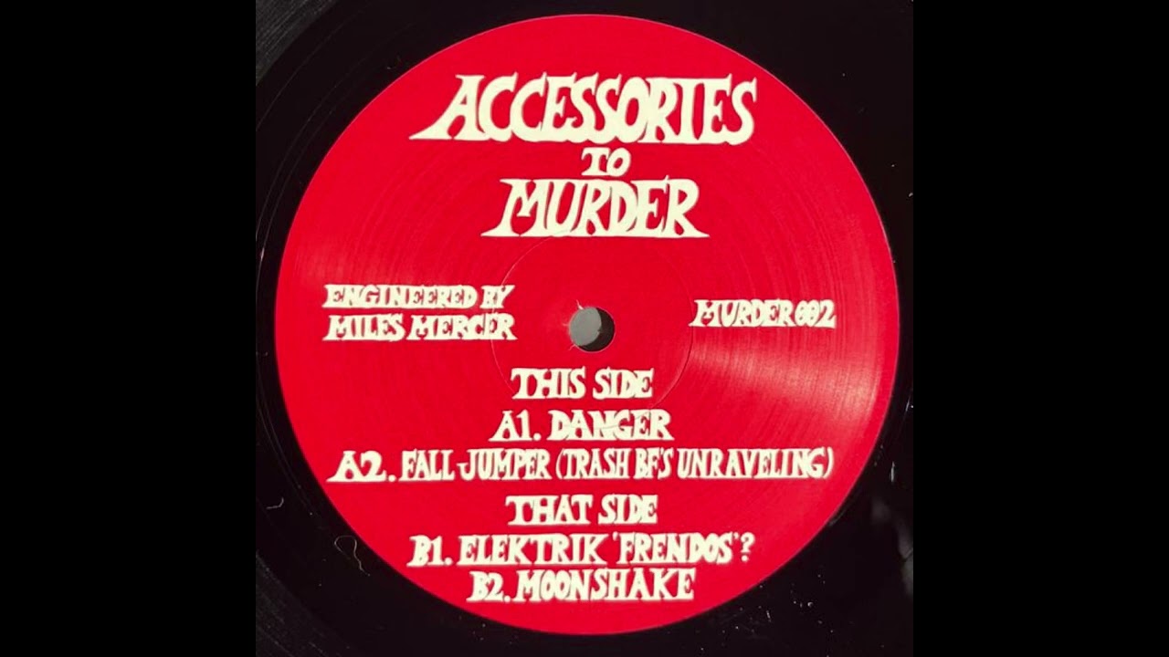Accessories To Murder B1 Elektrik 'Frendos'?