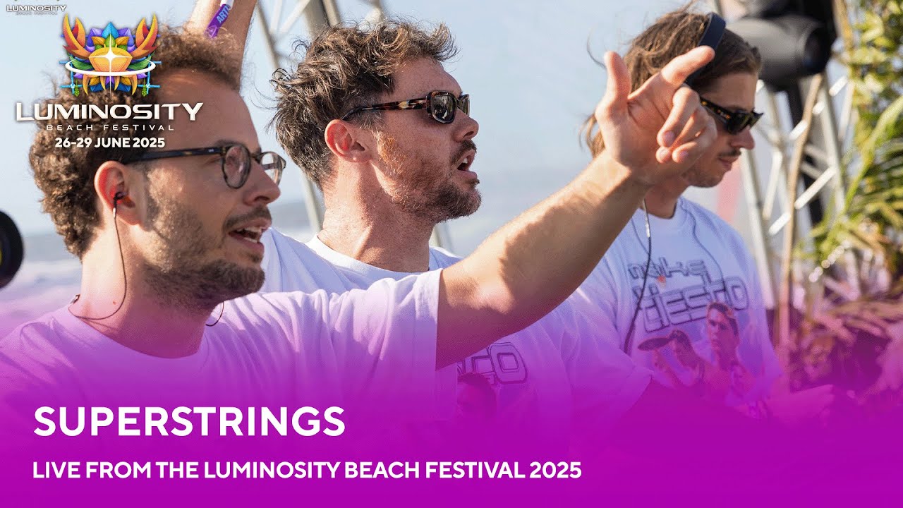SUPERSTRINGS live at Luminosity Beach Festival 2025 #LBF25