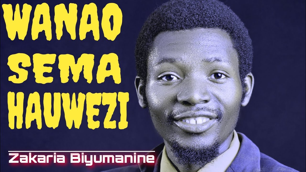 WANAOSEMA HAUWEZI | ZAKARIA BIYUMANINE #UwezoWako #UnawezaSana