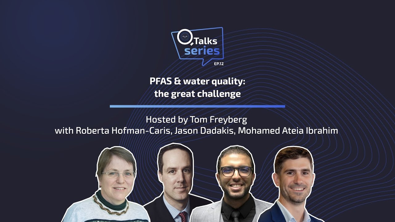 QTalks Episode 12 &mdash; PFAS & water quality: the great challenge