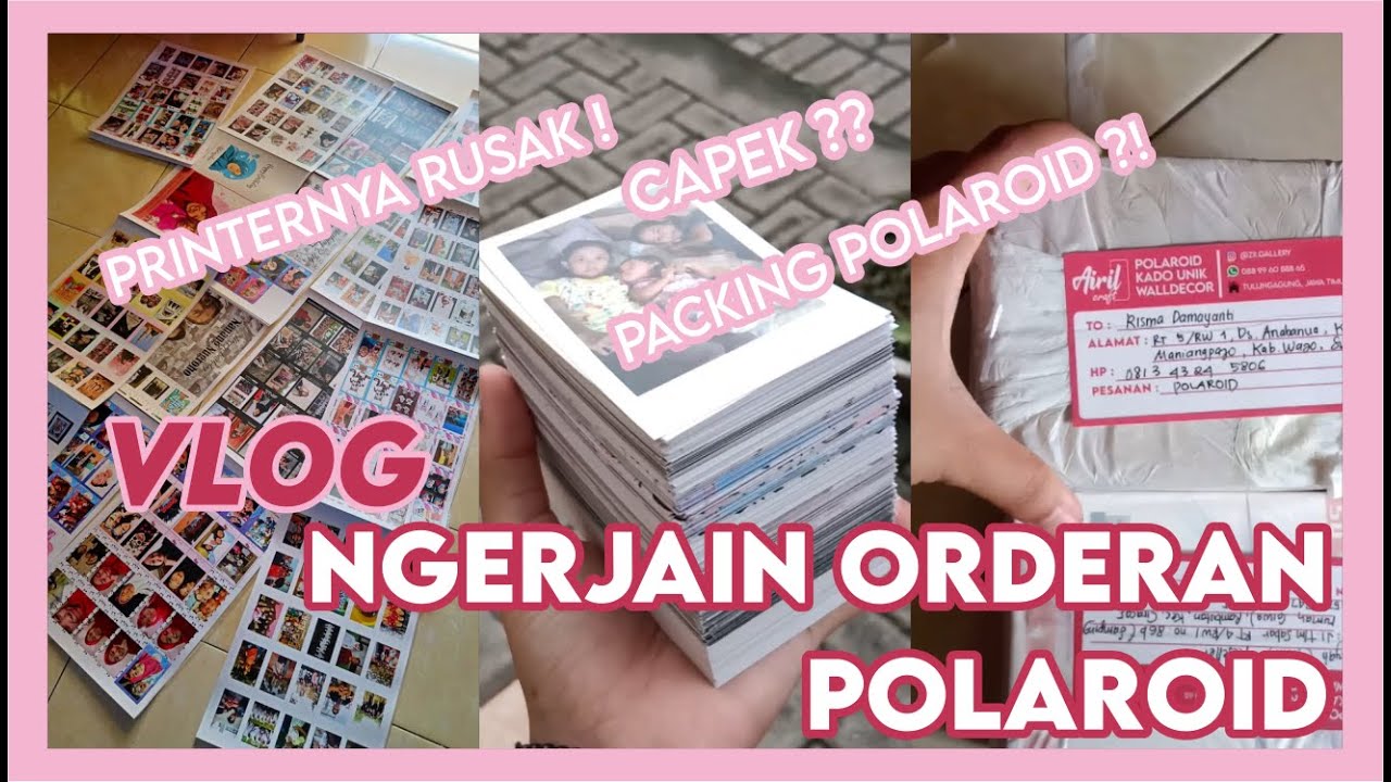 VLOG NGERJAIN ORDERAN POLAROID ( Cetak di luar + Packing ) || By Indra Lukita