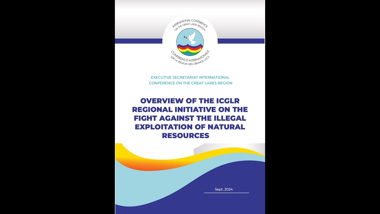 ICGLR Regional Initiative to Fight Against the Illegal Exploitation of Natural Resources (RIINR)