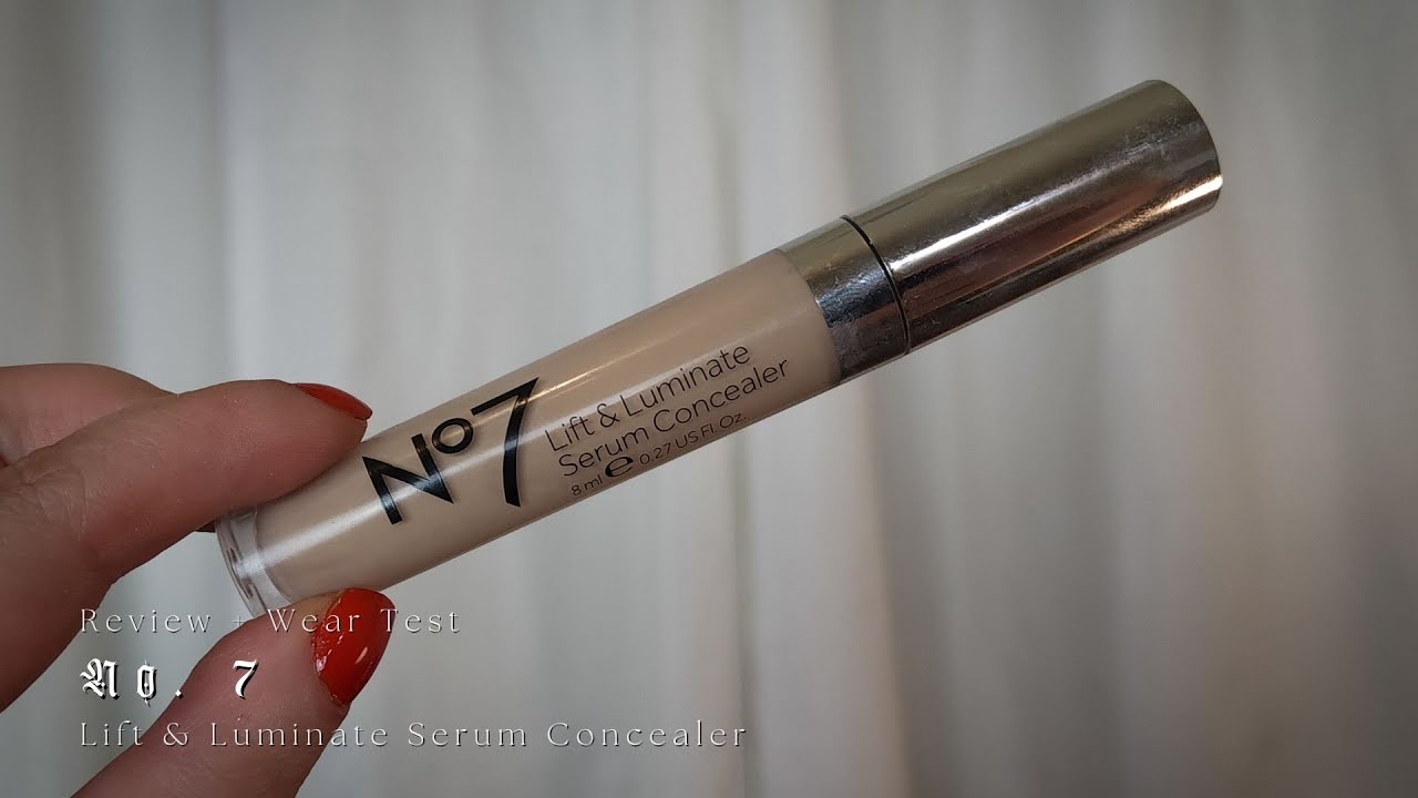 No 7 Lift & Luminate Concealer Review & Wear Test.