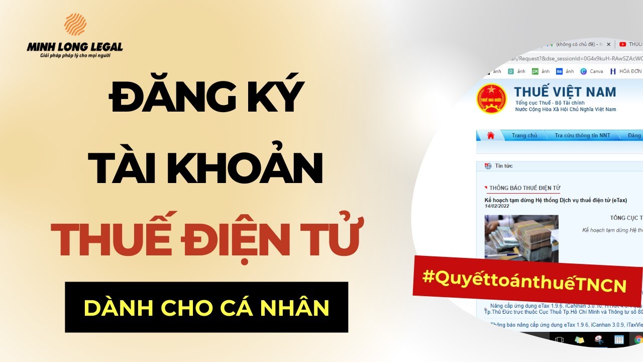 Hướng Dẫn Đăng Ký Tài Khoản Thuế Điện Tử (Dành Cho Cá Nhân) - Dùng Để Kê Khai, Quyết Toán Thuế TNCN