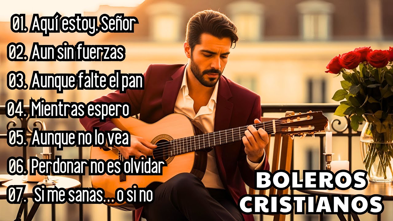 Fortaleza en los Salmos a ritmo de Boleros Cristianos