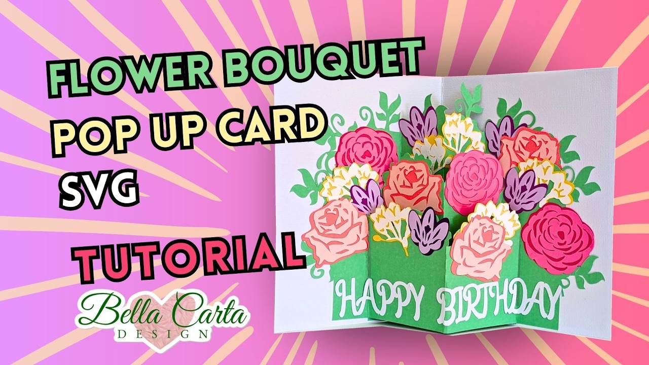How to Make a 3D Flower Bouquet Pop-Up Card | Cricut & Silhouette Tutorial