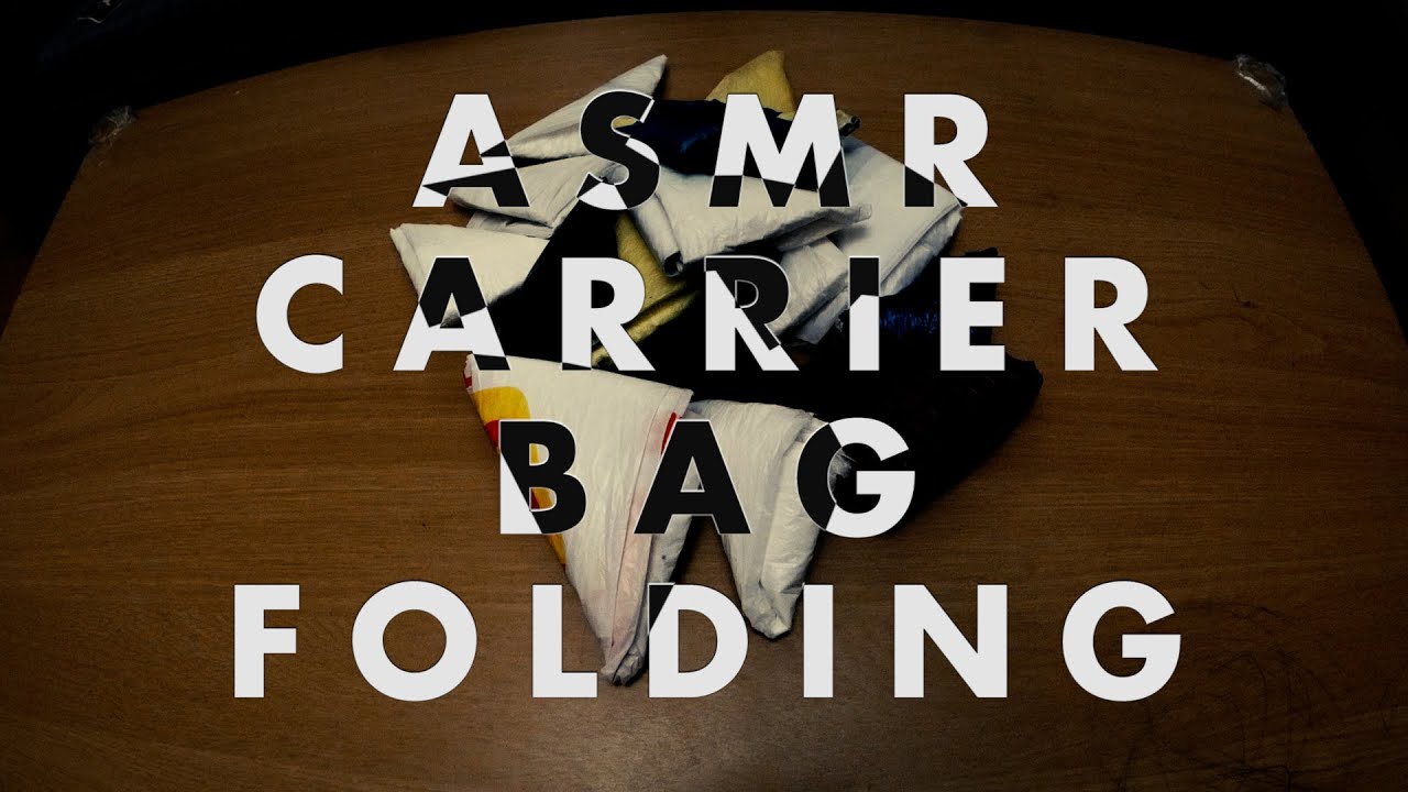 ASMR: Carrier Bag Folding (crinkles, no talking).