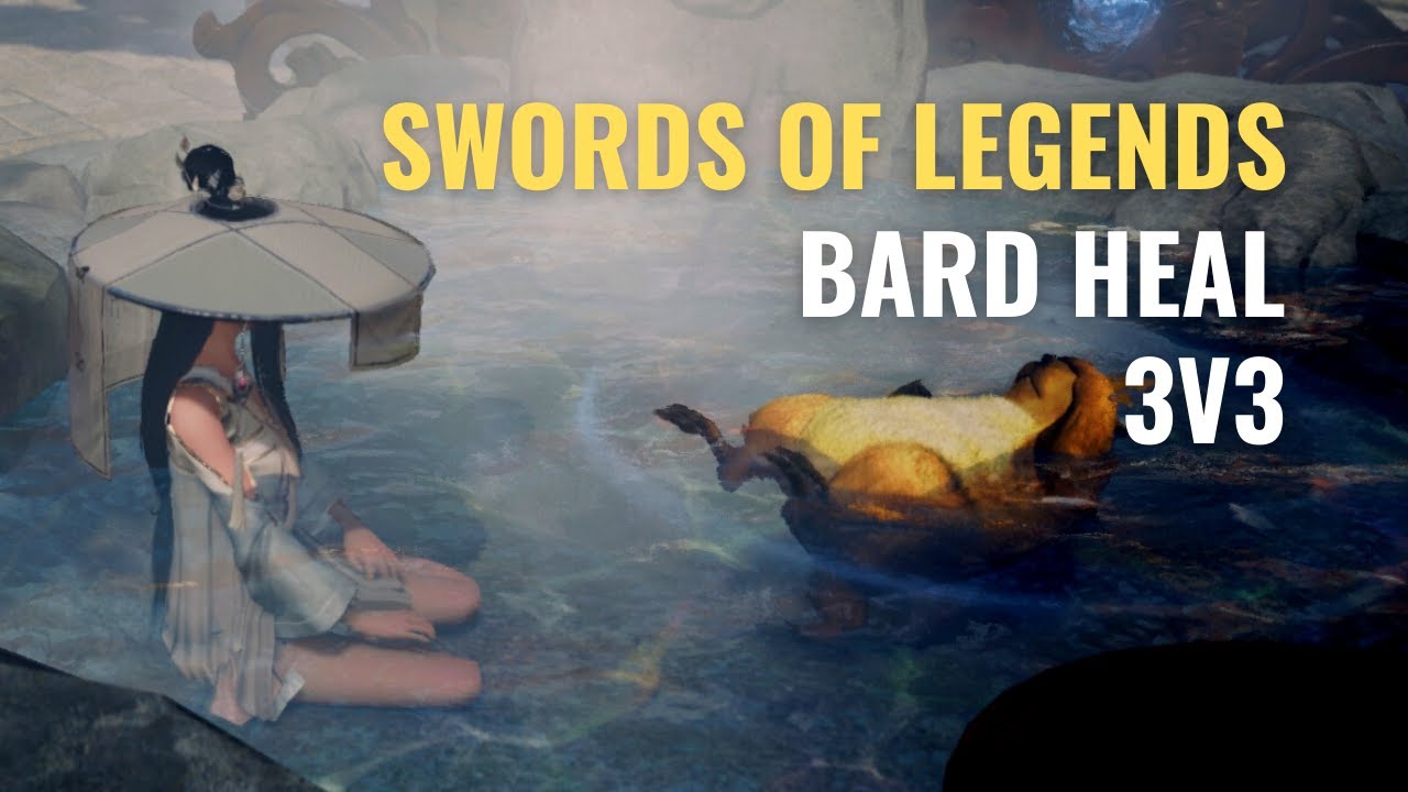 SWORDS OF LEGENDS BARD HEAL I 3V3