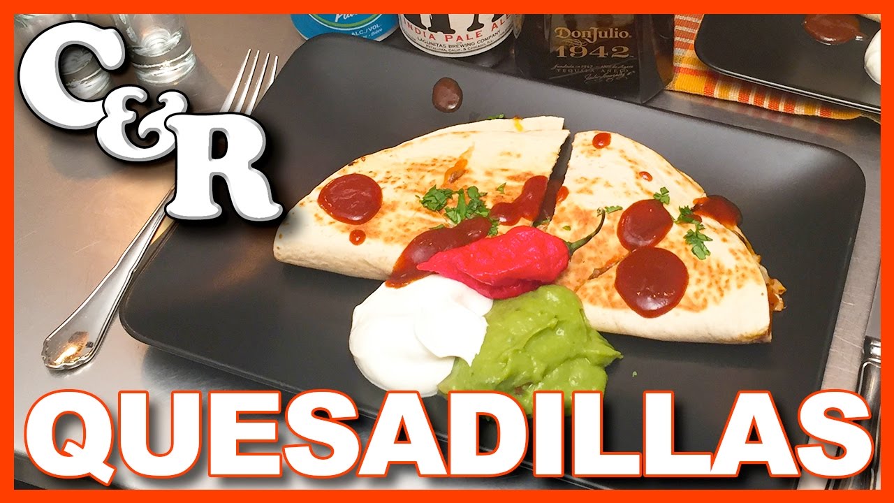 Chicken & Steak Quesadillas Recipe - Cook & Review Ep #27