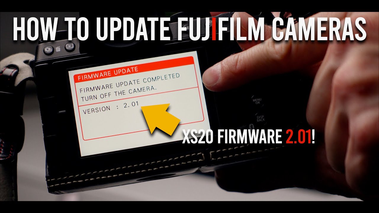 How To Update Fujifilm Camera Firmware 2025 | Featuring XS20 Firmware Update