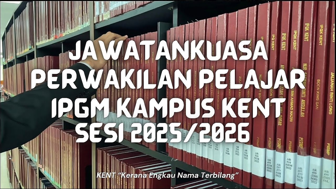 VIDEO KORPORAT JAWATANKUASA PERWAKILAN PELAJAR IPGM KAMPUS KENT SESI 2025/2026