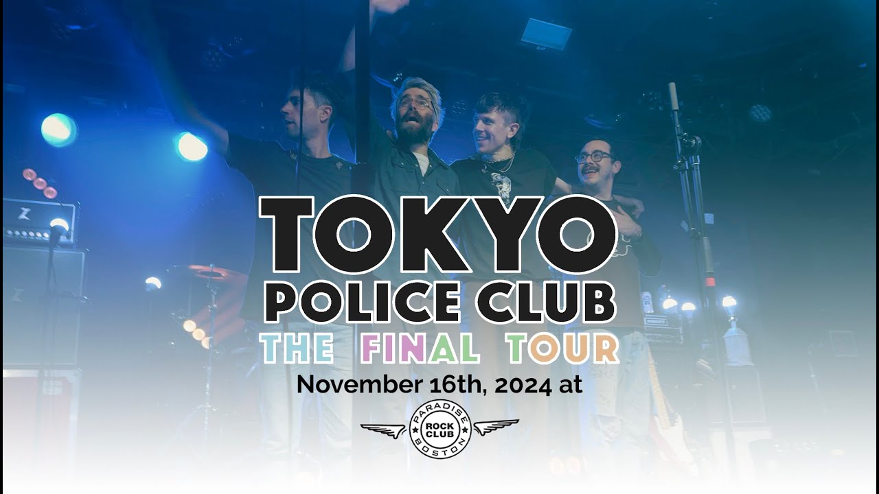 Tokyo Police Club (The Final Tour) - Live at the Paradise Rock Club (Full set 11-16-24)