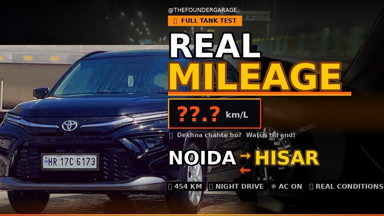 Hyryder Ka Real Mileage 😱 | Noida Se Hisar 454KM Highway Trip | Raat Ki Drive