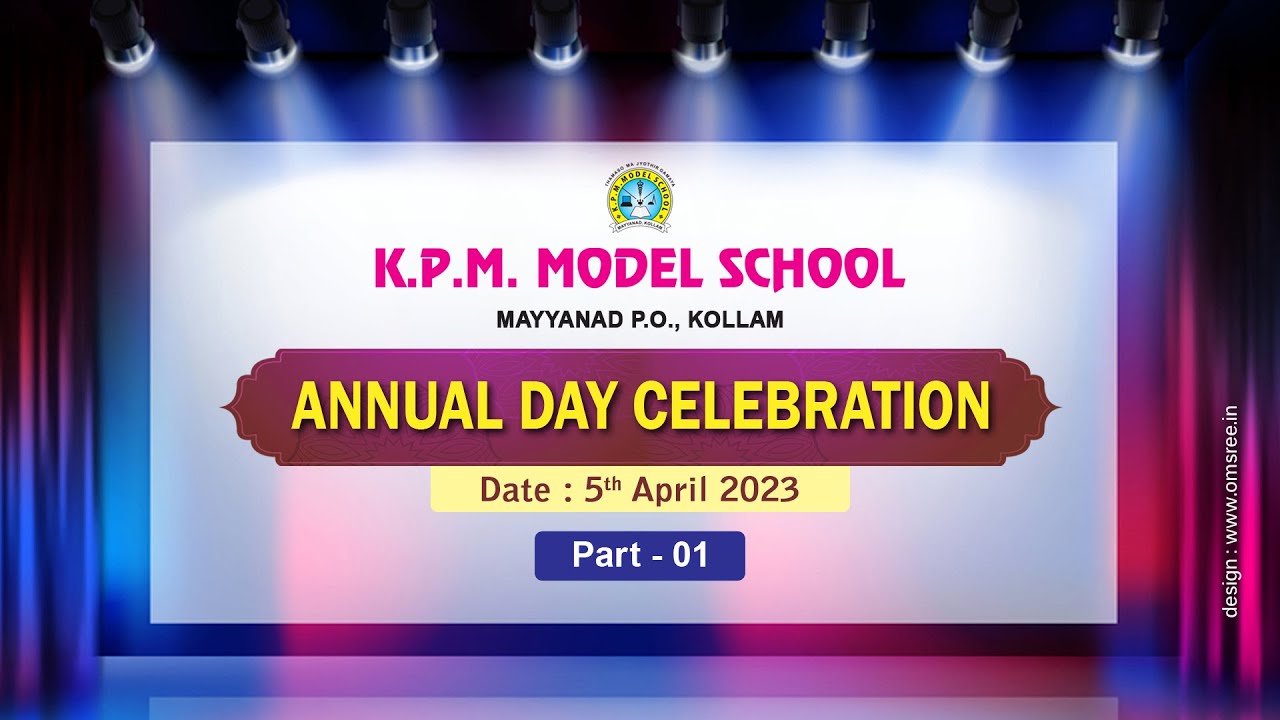 KPM Model School - Annual Day Celebration - Part 01