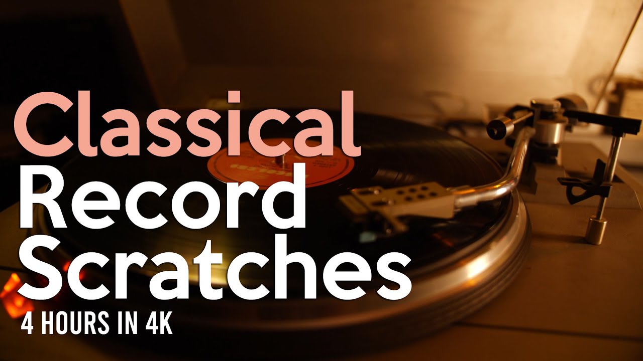 Classical Vinyl Record Scratches l 1 Hour l HD & 4K