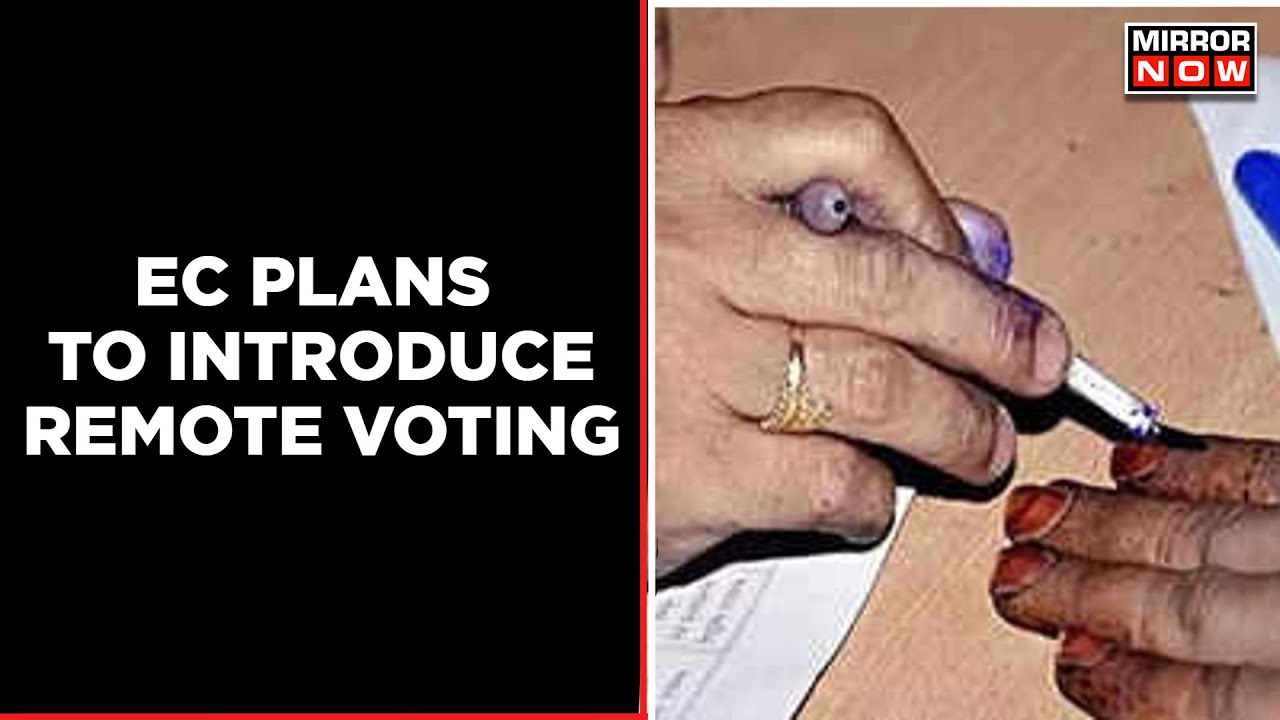 EC Plans To Introduce Remote Voting | Election Commission Update | Latest English News